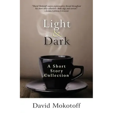 Light & Dark: A Short Story Collection