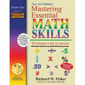 Mastering Essential Math Skills, Book 1: Grades 4 and 5, 3rd Edition: 20 minutes a day to success