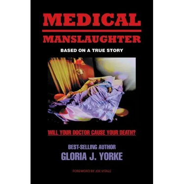 Medical Manslaughter