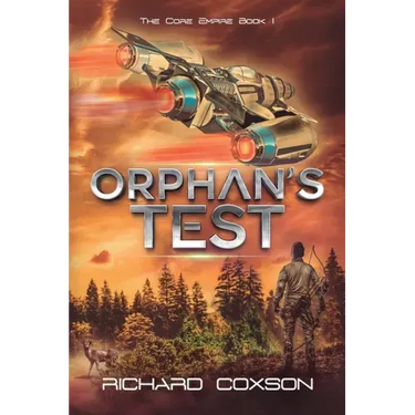 Orphan's Test: The Core Empire Book I