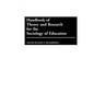 Handbook of Theory and Research for the Sociology of Education
