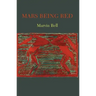 Mars Being Red
