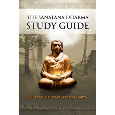 The Sanatana Dharma Study Guide