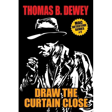 Draw the Curtain Close: Mac #1