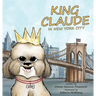 King Claude in New York City