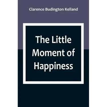 The Little Moment of Happiness