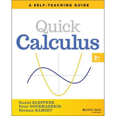 Quick Calculus: A Self-Teaching Guide