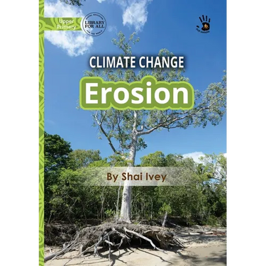 Climate Change: Erosion - Our Yarning