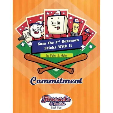 Sam the 2nd Baseman Sticks with It: Commitment