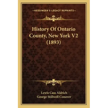 History Of Ontario County, New York V2 (1893)