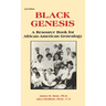 Black Genesis: A Resource Book for African-American Genealogy