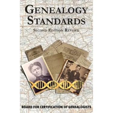 Genealogy Standards Second Edition Revised