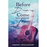 Before Dreams Come True
