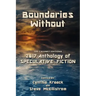 Boundaries Without