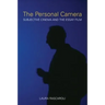The Personal Camera: Subjective Cinema and the Essay Film