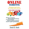 Online Marketing: Instruments and tactics for crafting online presence