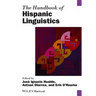 The Handbook of Hispanic Linguistics