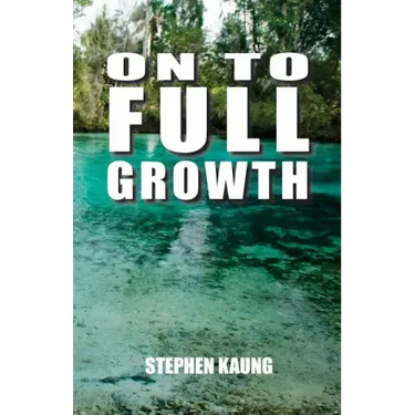 On to Full Growth