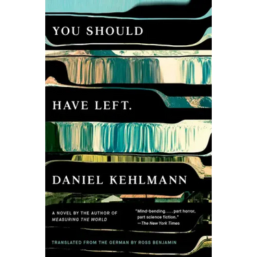 You Should Have Left