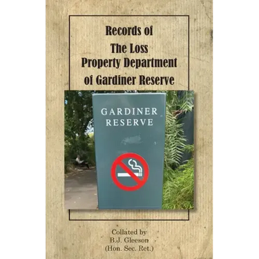 Records of The Loss Property Department of Gardiner Reserve