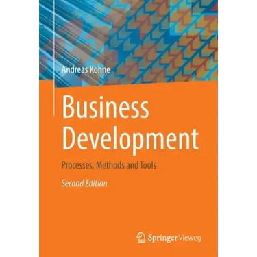 Business Development: Processes, Methods and Tools