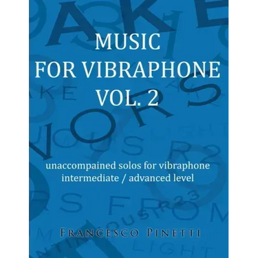 Music for vibraphone Vol. 2: unaccompained solos for vibraphone