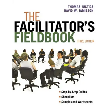 The Facilitator's Fieldbook