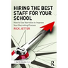Hiring the Best Staff for Your School: How to Use Narrative to Improve Your Recruiting Process