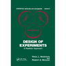 Design of Experiments: A Realistic Approach