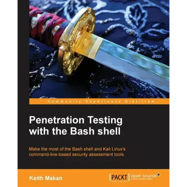 The Command Line for Hacking: Get Started with Shell for Penetration Testing