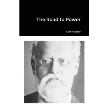 The Road to Power