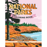 National Parks Coloring Book: The Beauty of the Natural Monuments, Nature and Landscapes of the USA