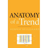 Anatomy of a Trend