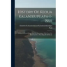 History Of Keoua Kalanikupuapa-i-nui: Father Of Hawaii Kings, And His Descendants, With Notes On Kamehameha I, First King Of All Hawaii
