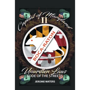 Capital of Maryland 2: The Unwritten Laws, Code of the Streets