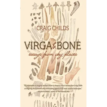 Virga & Bone: Essays from Dry Places