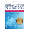 Global Health Nursing: Narratives from the Field