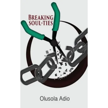 Breaking Soul-Ties