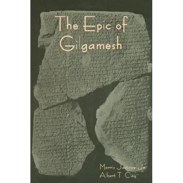 The Epic of Gilgamesh