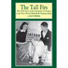 The Tall Firs: The 1939 Story of the University of Oregon & the First NCAA Basketball Championship