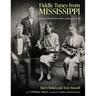 Fiddle Tunes from Mississippi: Commercial and Informal Recordings, 1920-2018