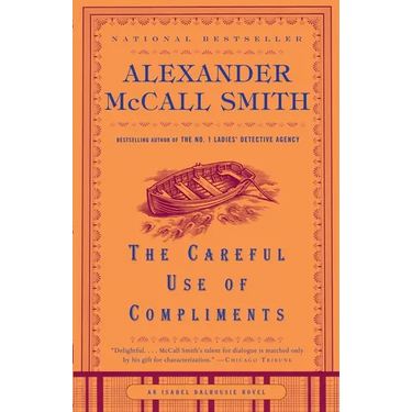 The Careful Use of Compliments