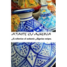 A taste of Algeria