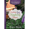 Finding God on Mayberry Street: Seasons of Spirituality in Poems and Reflections (Black & White Edition)