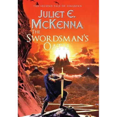 The Swordsman's Oath: The Second Tale of Einarinn