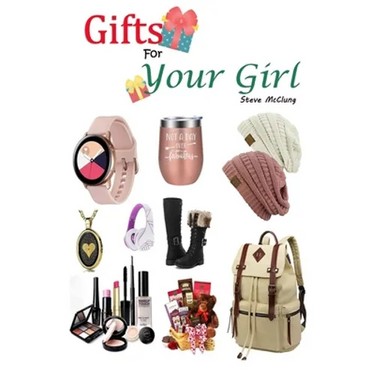 Steve McClung-Gifts For Your Girl
