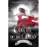 Circus of the Dead: Book 2
