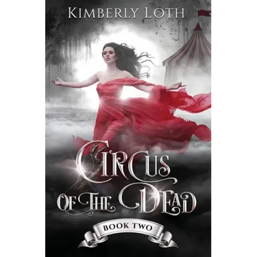 Circus of the Dead: Book 2