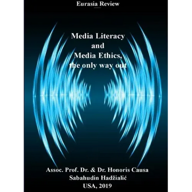 Media Literacy and Media Ethics, the Only Way Out