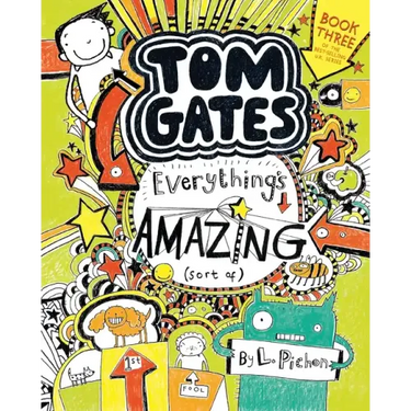 Tom Gates: Everything's Amazing (Sort Of)
